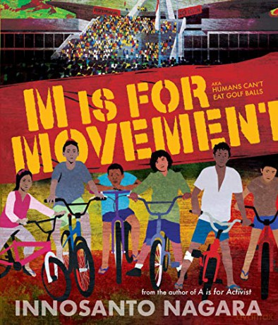 M Is For Movement - Innosanto Nagara [KSIĄŻKA]