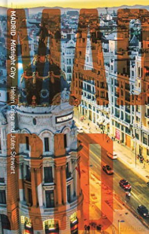 Madrid: Midnight City (Cityscopes) - Helen Crisp [KSIĄŻKA]