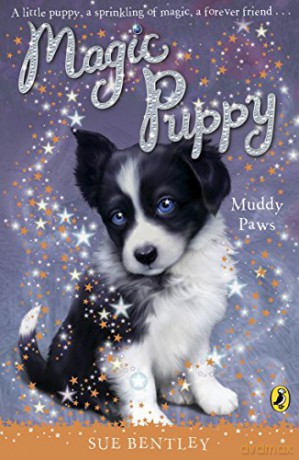 Magic Puppy: Muddy Paws (Magic Puppy, 2) - Sue Bentley [KSIĄŻKA]