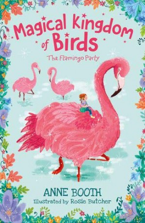 Magical Kingdom of Birds: The Flamingo Party - Anne Booth [KSIĄŻKA]