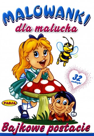 Malowanki Dla Malucha Bajkowe Postacie [KSIĄŻKA]