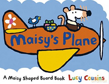 Maisy's Plane - Lucy Cousins [KSIĄŻKA]