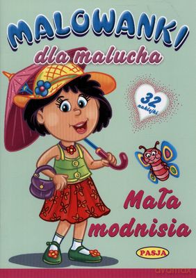 Malowanki Dla Malucha Mała Modnisia [KSIĄŻKA]