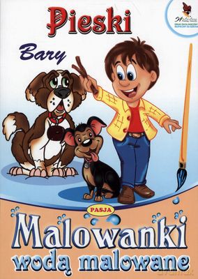 Pieski Bary Malowanki Wodą Malowane [KSIĄŻKA]