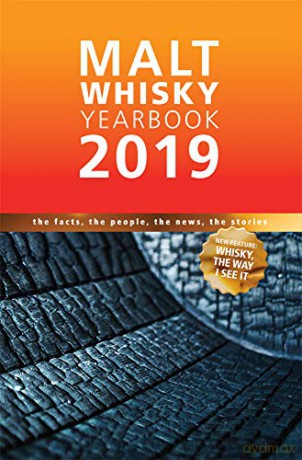 Malt Whisky Yearbook 2019: The Facts, The People, The News, The Stories (Malt Whisky Yearbook: The Facts, The People, The News, The Stories) - Ingvar Ronde [KSIĄŻKA]