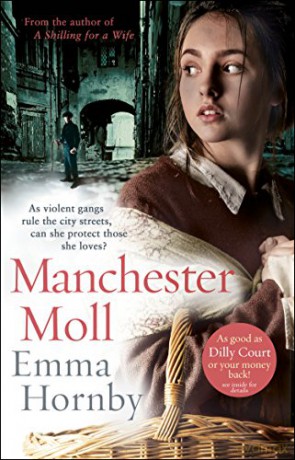 Manchester Moll: Emma Hornby - Emma Hornby [KSIĄŻKA]