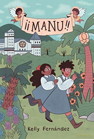 Manu: A Graphic Novel - Kelly Fernandez [KSIĄŻKA]