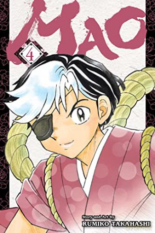 Mao, Vol. 4: Volume 4 - Rumiko Takahashi [KSIĄŻKA]