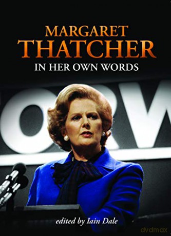Margaret Thatcher In Her Own Words - Margaret Thatcher [KSIĄŻKA]