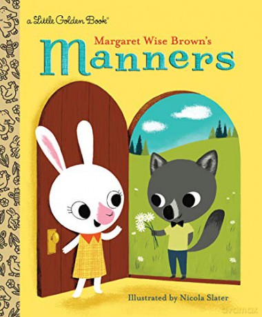 Margaret Wise Brown's Manners (Little Golden Book) - Margaret Wise Brown [KSIĄŻKA]
