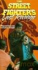 Ostatnia zemsta Ulicznego Wojownika / Siostra Ulicznego Wojownika / Pojedynek Na Śmierć i Życie [DVD]