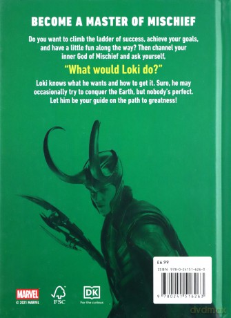 Marvel Studios Be More Loki: Alternative Thinking From the God of Mischief - Dk [KSIĄŻKA]