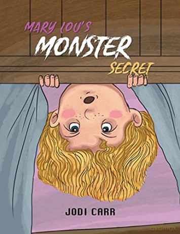 Mary Lou's Monster Secret - Jodi Carr [KSIĄŻKA]