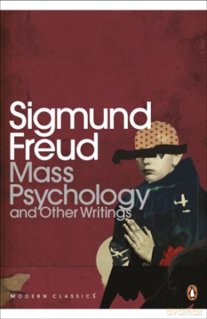 Mass Psychology (Penguin Modern Classics) - Sigmund Freud [KSIĄŻKA]