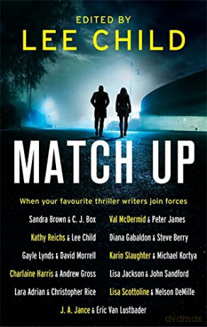 Match Up: Edited by Lee Child - Lee (Ed) Child [KSIĄŻKA]