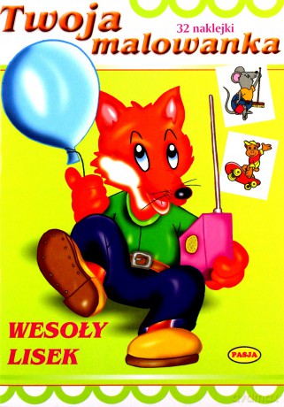 Twoja Malowanka Wesoły Lisek [KSIĄŻKA]