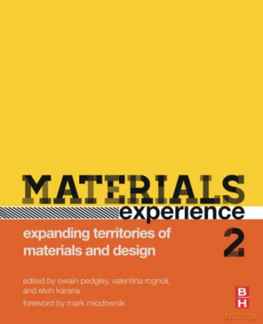 Materials Experience 2: Expanding Territories of Materials and Design - Owain Pedgley [KSIĄŻKA]