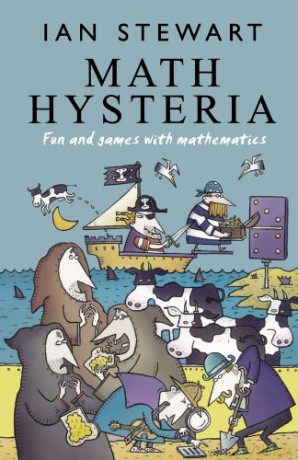 Math Hysteria: Fun and Games with Mathematics - Ian Stewart [KSIĄŻKA]