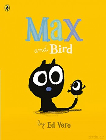 Max and Bird - Ed Vere [KSIĄŻKA]