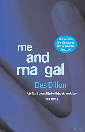 Me and Ma Gal - Des Dillon [KSIĄŻKA]