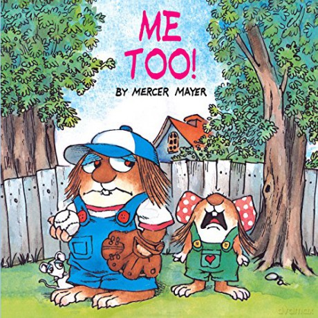 Me Too! (Little Critter) (Look-Look) - Mayer Mercer [KSIĄŻKA]