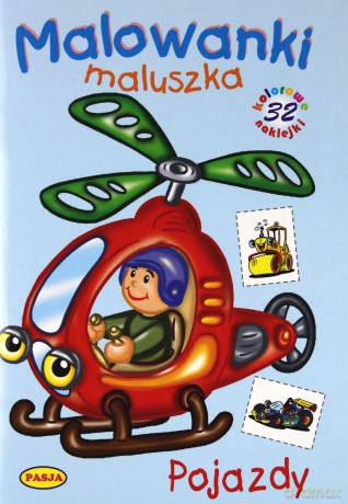 Malowanki Maluszka Pojazdy [KSIĄŻKA]