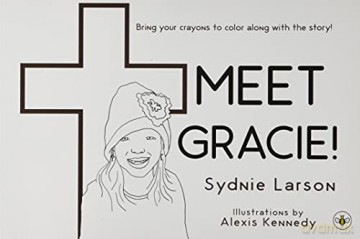 Meet Gracie! - Sydnie Larson [KSIĄŻKA]