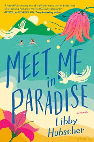 Meet Me in Paradise - Libby Hubscher [KSIĄŻKA]