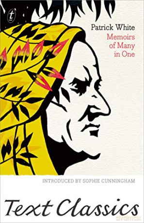 Memoirs of Many in One (Text Classics) - Patrick White [KSIĄŻKA]
