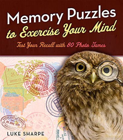 Memory Puzzles to Exercise Your Mind: Test Your Recall with 80 Photo Games - Luke Sharpe [KSIĄŻKA]