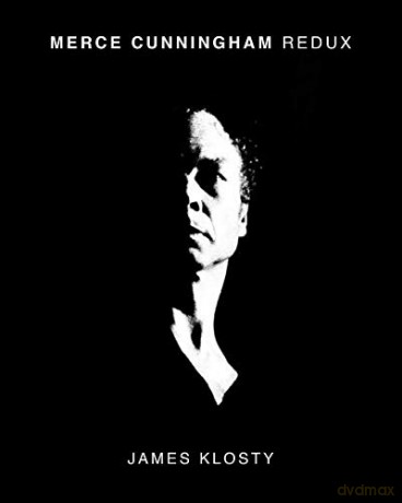Merce Cunningham Redux - James Klosty [KSIĄŻKA]