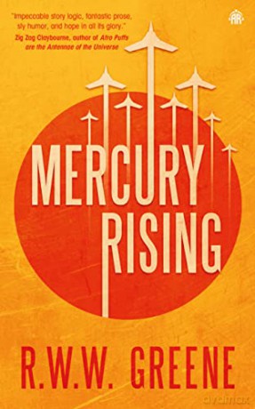 Mercury Rising: Book I - R W W Greene [KSIĄŻKA]