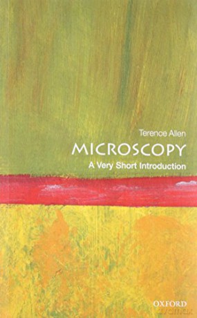 Microscopy: A Very Short Introduction (Very Short Introductions) - Terence Allen [KSIĄŻKA]