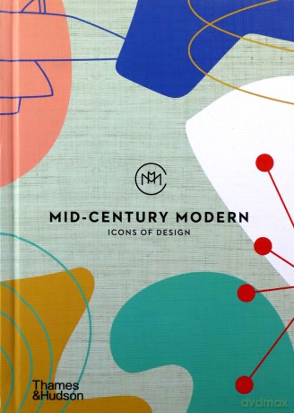 Mid-Century Modern: Icons of Design - Frances Ambler [KSIĄŻKA]