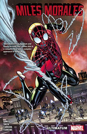 Miles Morales Vol. 4 (Miles Morales Spider-man/Spider-man Miles Morales): Ultimatum - Saladin Ahmed [KSIĄŻKA]