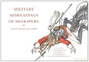 Military Misreadings of Shakspere - Thomas Seccombe [KSIĄŻKA]