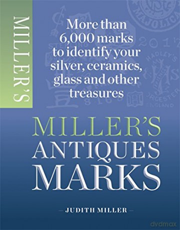 Miller's Antiques Marks - Judith Miller [KSIĄŻKA]