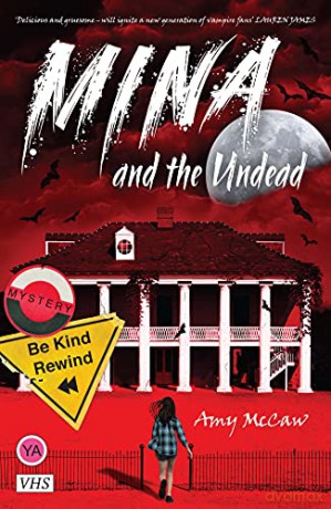 Mina and the Undead - Amy Mccaw [KSIĄŻKA]