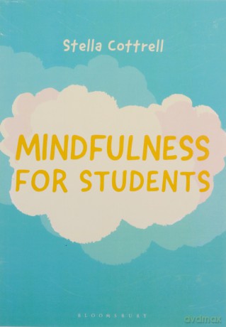 Mindfulness for Students: 97 (Macmillan Study Skills) - S Cottrell [KSIĄŻKA]