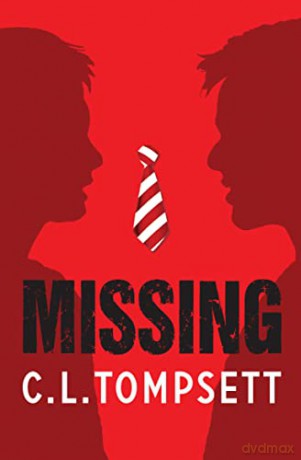 Missing - C L Tompsett [KSIĄŻKA]