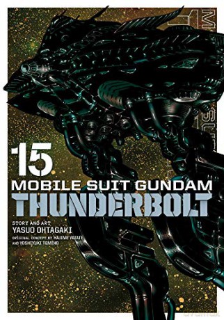 Mobile Suit Gundam Thunderbolt Vol. 15: Volume 15 - Hajime Et Al Yatate [KSIĄŻKA]