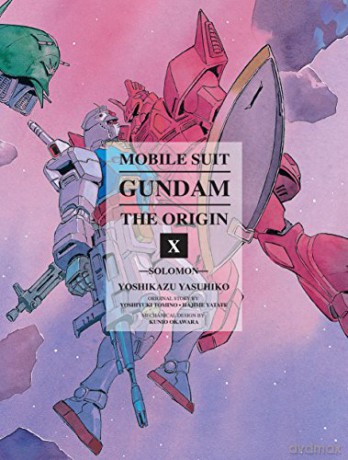 Mobile Suit Gundam: The Origin Volume 10: Solomon - Yoshikazu Yasuhiko [KSIĄŻKA]