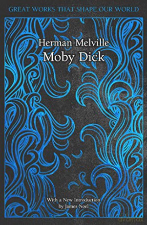 Moby Dick (Great Works that Shape our World) - Herman Melville [KSIĄŻKA]