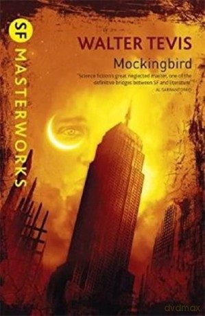 Mockingbird - Walter Tevis [KSIĄŻKA]