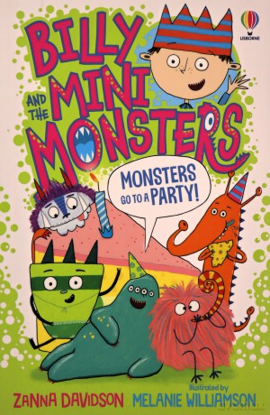 Monsters go to a Party (Billy and the Mini Monsters): 1 - Zanna Davidson [KSIĄŻKA]