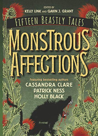 Monstrous Affections: An Anthology of Beastly Tales - Kelly (Ed) Link [KSIĄŻKA]