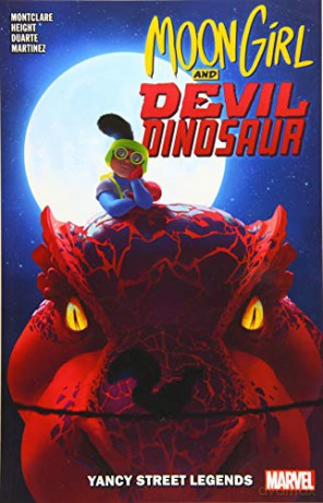 Moon Girl and Devil Dinosaur Vol. 8: Yancy Street Legends - B Et Al Montclare [KSIĄŻKA]