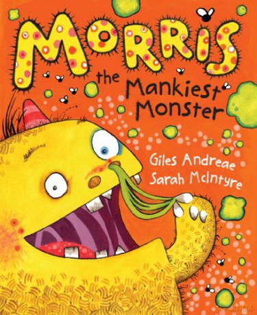 Morris the Mankiest Monster - Giles Andreae [KSIĄŻKA]