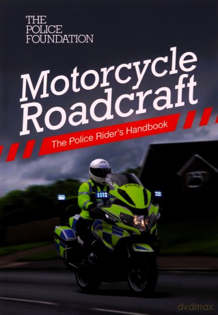 Motorcycle roadcraft: the police rider's handbook - Penny Mares [KSIĄŻKA]