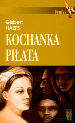 Kochanka Piłata - Gisbert Haefs [KSIĄŻKA]